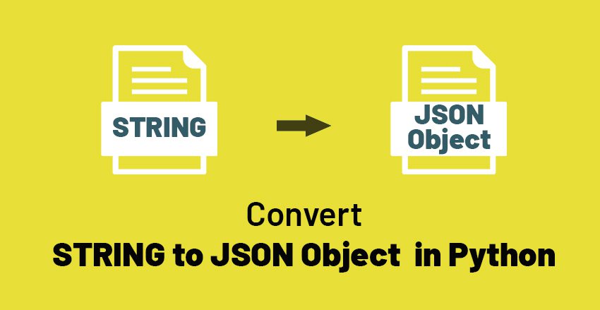 how-to-convert-string-to-json-object-in-python