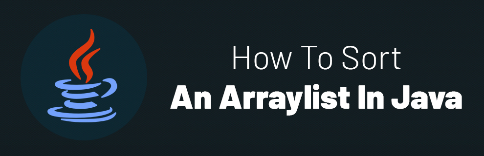 Sort An Arraylist In Java