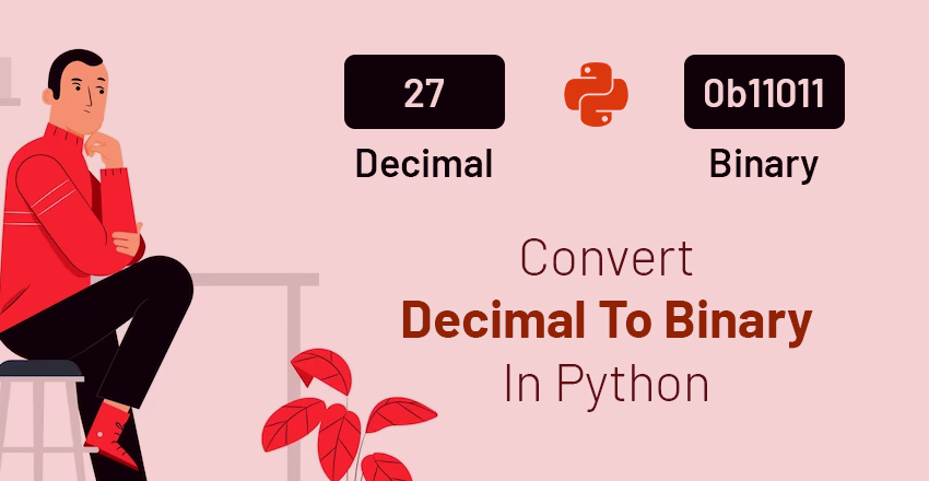 Convert Decimal To Binary In Python