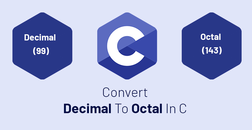 convert decimal to octal in c