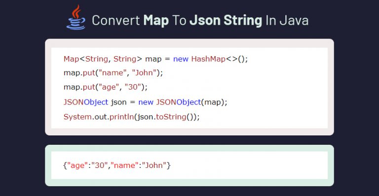 Convert Map To Json String In Java 768x398 