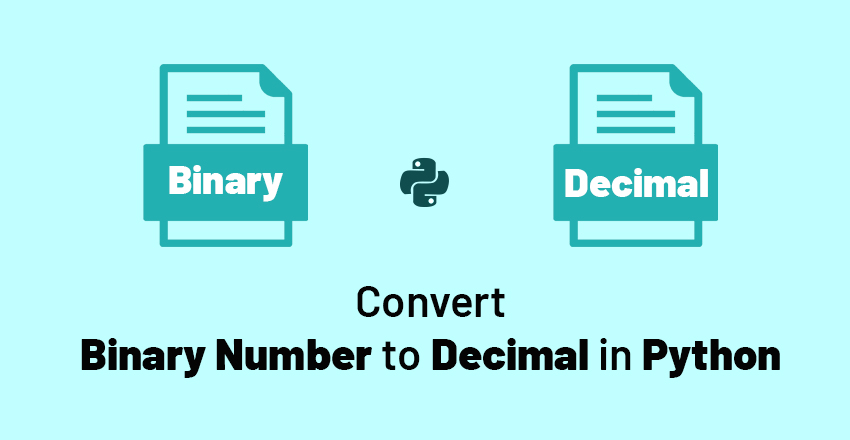 how to convert binary number to decimal in python