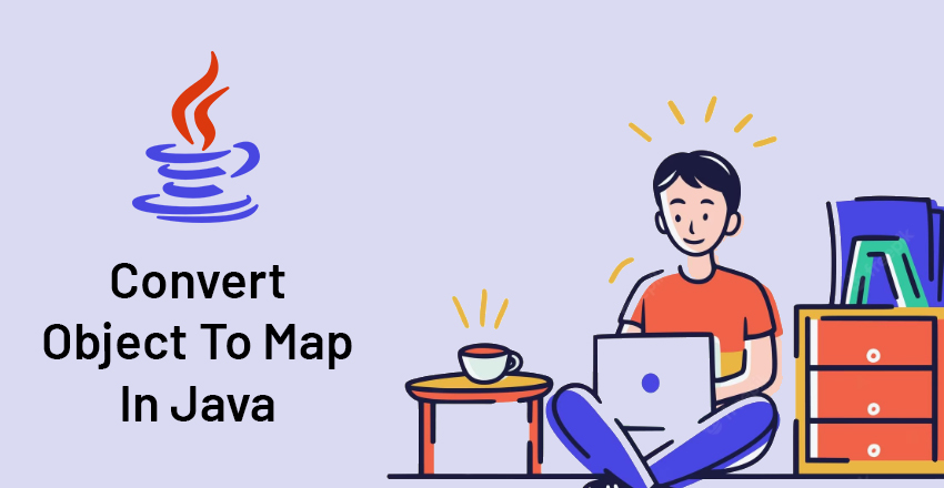 Convert Object To Map In Java